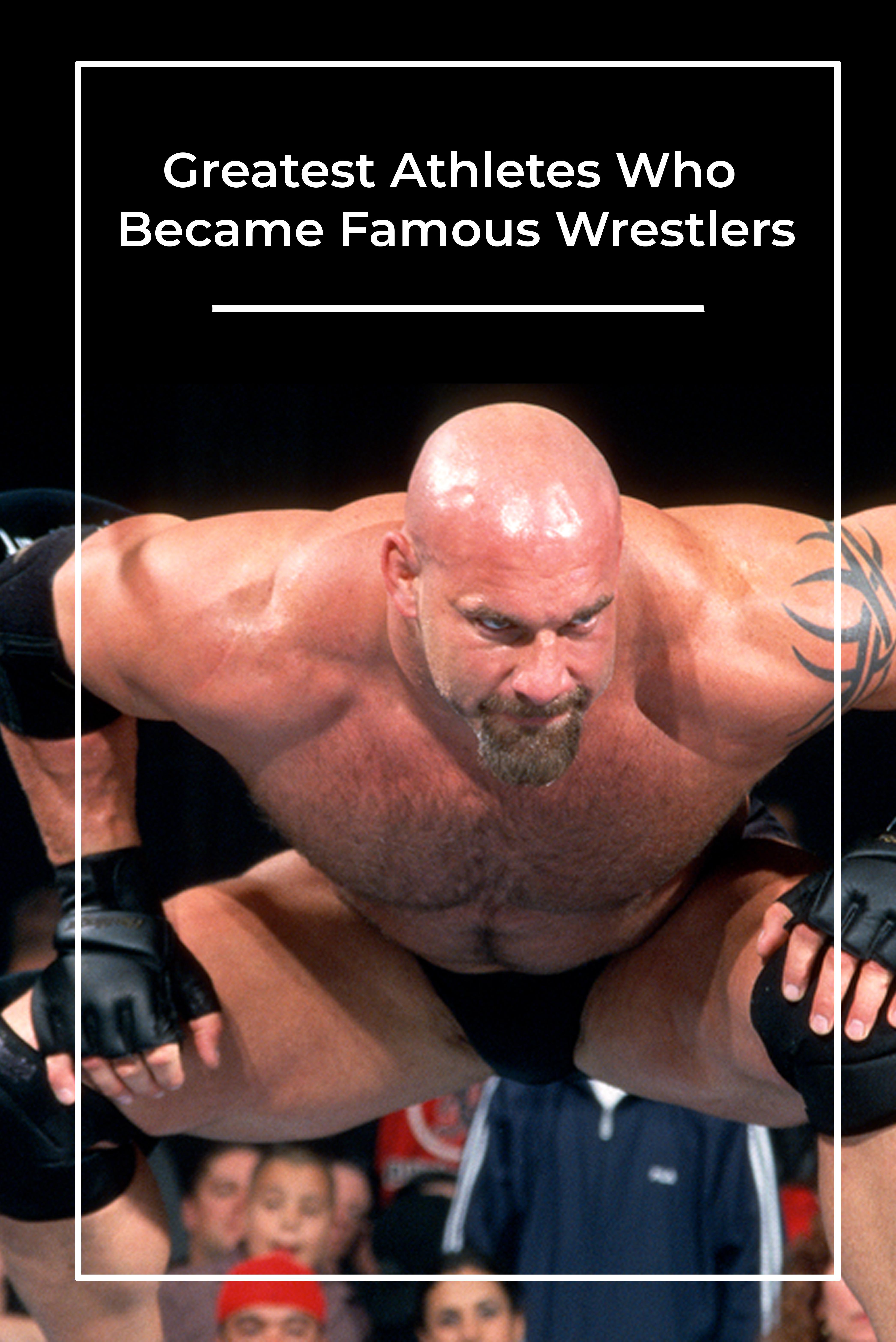 Greatest Athletes Who Became Famous Wrestlers