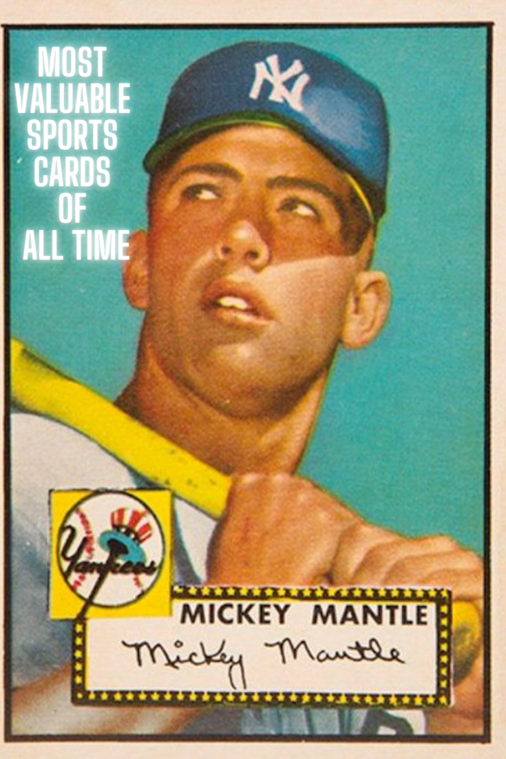 Most Valuable Sports Cards of All Time